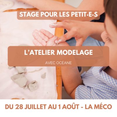 Stage été L'atelier modelage