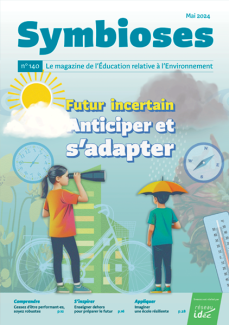 Symbioses 140 - Futur incertain - Anticiper et s’adapter 